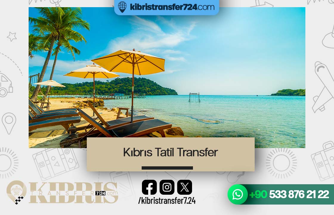 Kıbrıs Tatil Transfer